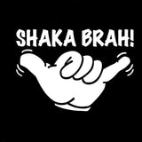 Sticker Shaka Brah Hawaii Aloha Surf Vehicle Sticker And Decals (14CM*9.9CM) Accessories Black Sliver (Free Shipping)